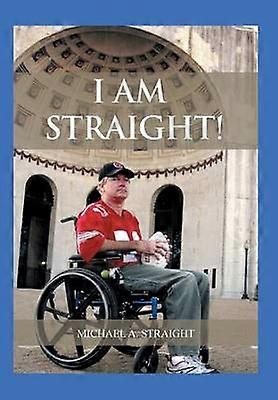 I Am Straight An Autobiographical Sequel