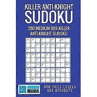 Killer Anti-Knight Sudoku : 200 keskikokoinen 9x9 tappaja anti-ritari sudoku