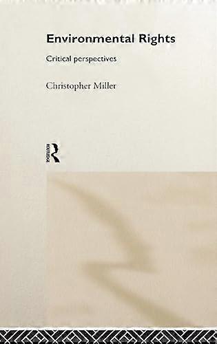 الحقوق البيئية: وجهات نظر نقدية