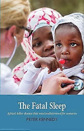 The Fatal Sleep