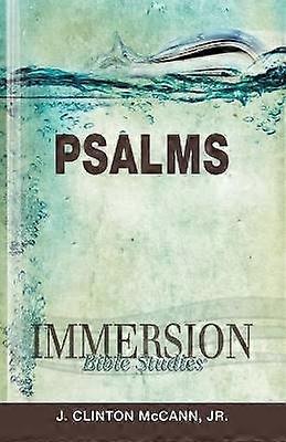 Immersion Bible Studies: Psalms