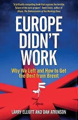 Europe Didn't Work