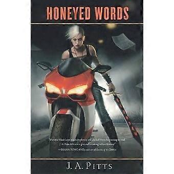 Honeyed Words Sarah Jane Beauhall