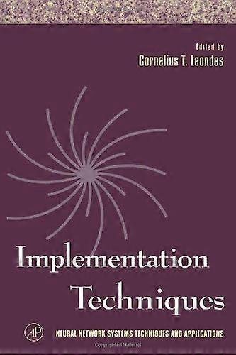 Neural Network Systems Techniques and Applications (Neural Network Systems Techniques and Applications)