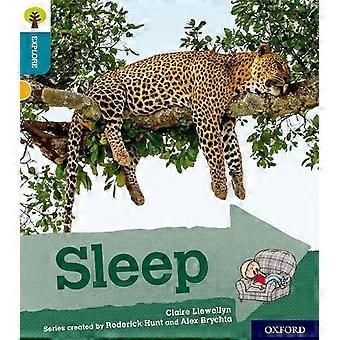 Oxford Reading Tree Explore met Biff, Chip en Kipper: Oxford Level 9: Slaap (Oxford Reading Tree Explore met Biff, Chip en Kipper)