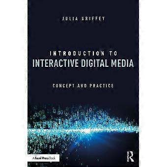 Introduktion til interaktive digitale medier: Koncept og praksis