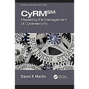 CyRM : Padroneggiare la gestione della sicurezza informatica (audit interno e audit IT)