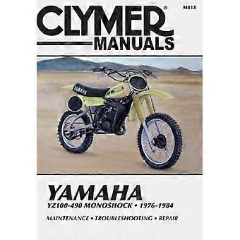 Yamaha YZ100-490 Zentralfederbein, 1976-84: Clymer Werkstatthandbuch