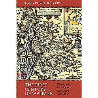 Det første århundret av velferd: fattigdom og dårlig lettelse i Lancashire, 1620-1730 (mennesker, markeder, varer: økonomier...