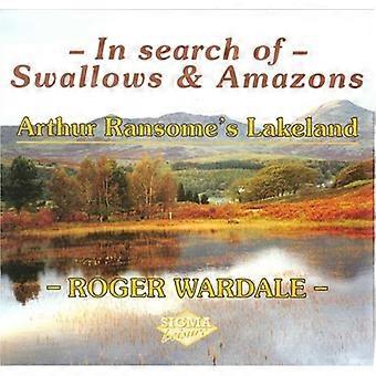 Svaler og amasonene: Arthur Ransome Lakeland