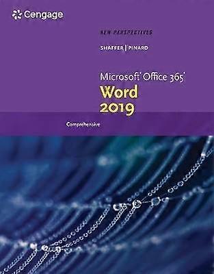 New Perspectives MicrosoftÂOffice 365 & WordÂ 2019 Comprehensive