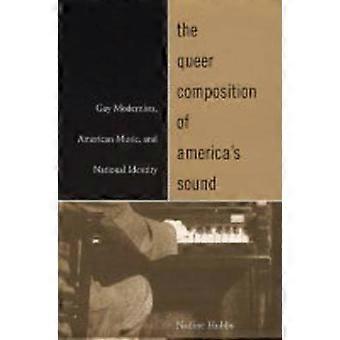 The Queer Composition of America's Sound