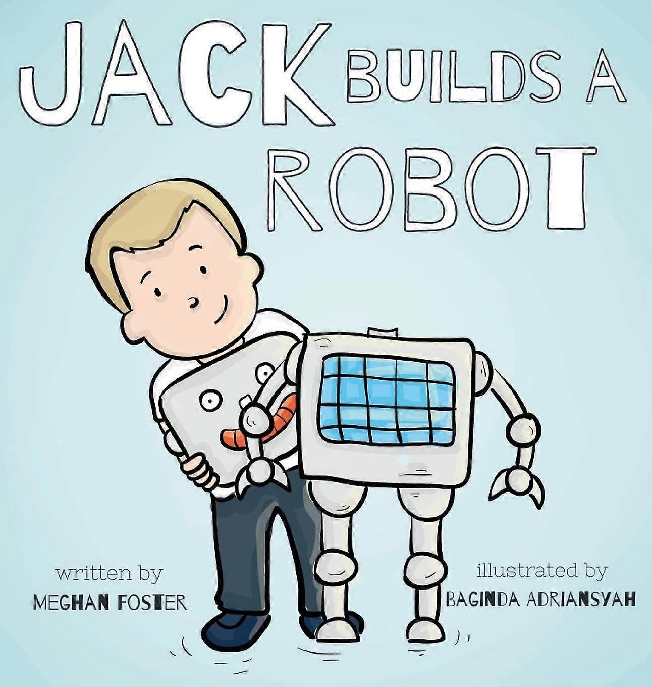 Jack builds a robot