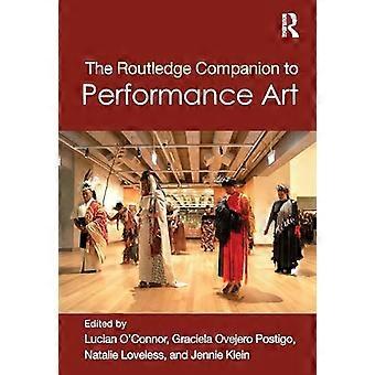 The Routledge Companion to Performance Art