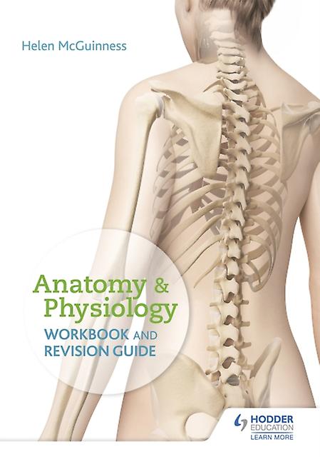 Anatomy Amp Physiology Workbook And Revision Guide by Helen McGuinness Paperback