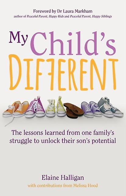 My Childs Different by Elaine Halligan Paperback Book