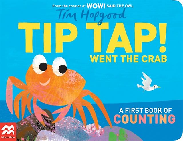 Tip Tap Went The Crab by Tim Hopgood Paperback Book