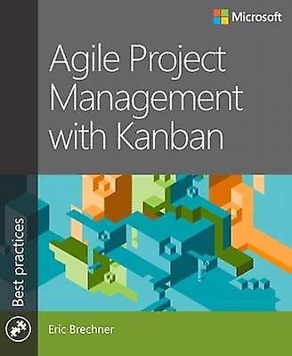 Agile Project Management with Kanban