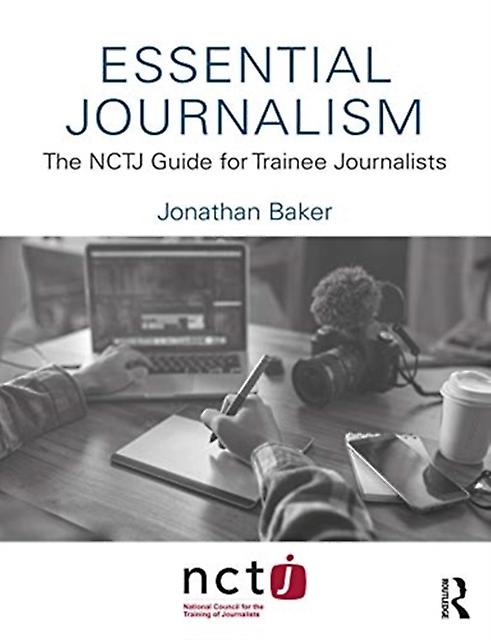 Essential Journalism by Jonathan Baker Paperback