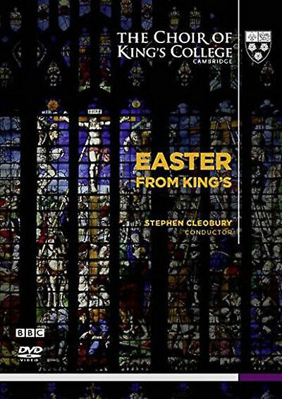 Easter from Kings Kings College Cambridge DVD (2017) Stephen Cleobury cert E - Region 2