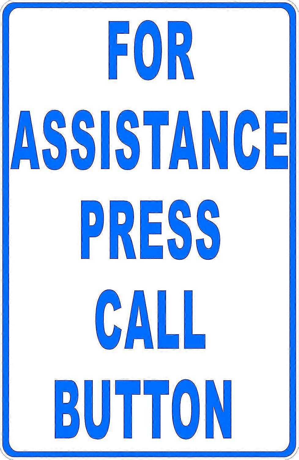 Para obter assistência, pressione o sinal do botão de chamada. 8x12 polegadas OU 12x16 polegadas de metal. Modo 3463