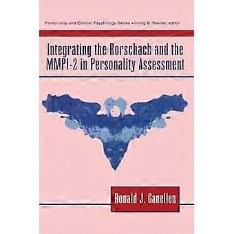 Integración del Rorschach y el MMPI-2 en la Evaluación de la Personalidad