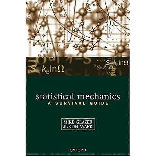 Statistical Mechanics: A Survival Guide