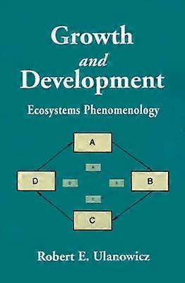 Growth and Development Ecosystems Phenomenology