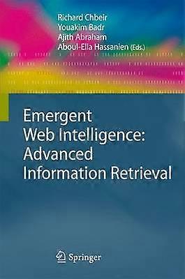 Emergent Web Intelligence: recupero avanzato delle informazioni