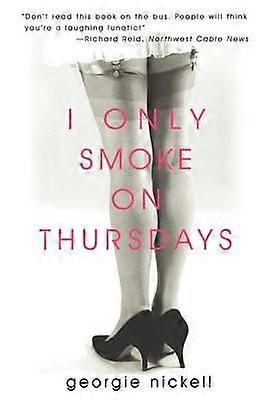 Solo fumo los jueves