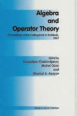 Algebra und Operatortheorie