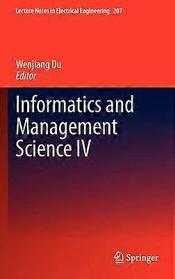 Informatics and Management Science IV