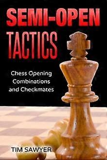 Semiopen Tactics by Tim Sawyer Paperback