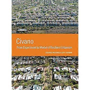 Civano From Experiment to Model of Resilient Urbanism