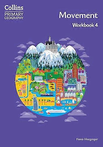 Collins Primary Geography Movement Workbook 4