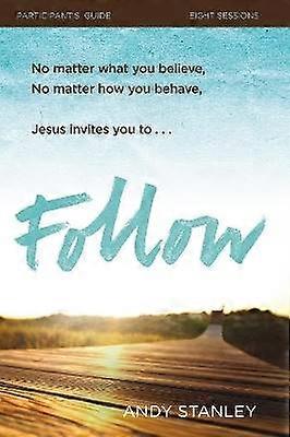 Follow Bible Study Participant's Guide