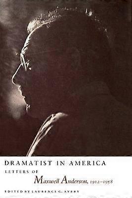 Dramatist in America