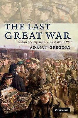 The Last Great War