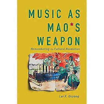 Musik som Maos vapen: Minns kulturrevolutionen
