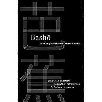 Basho: De complete haiku van Matsuo Basho