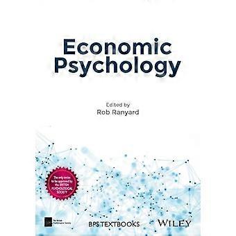 Psicologia economica (BPS Libri di Psicologia)
