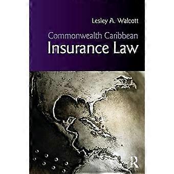 Commonwealth Caribbean Insurance Law (Commonwealth Caribbean Law)