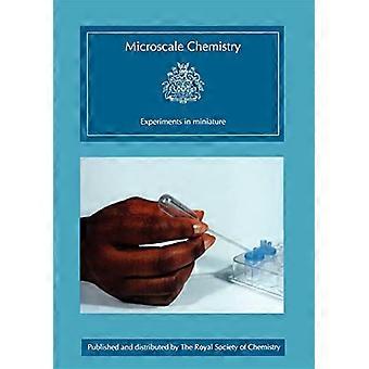 Microscale Chemistry Experiments in Miniature