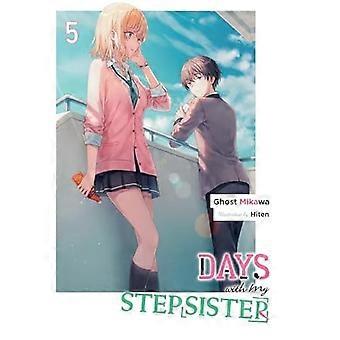 Jours avec ma demi-sœur, tome 5 (Roman léger)