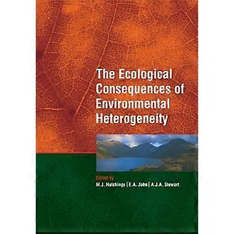 Ympäristön heterogeenisyyden ekologiset seuraukset - Cambridge University Press - Pehmeäkantinen kirja