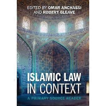 Islamic Law In Context - Cambridge University Press - Paperback - en Book