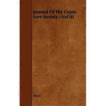 Journal Of The Gypsy Lore Society - Vol Iii - Anon - Paperback - English Book - History