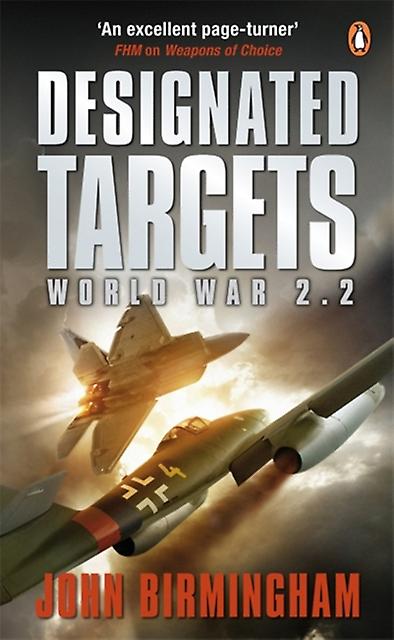 Designated Targets - John Birmingham