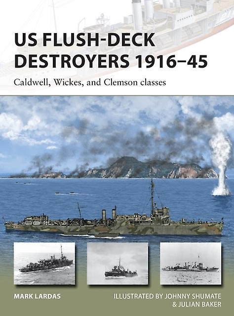 Us Flushdeck Destroyers 191645 by Mark Lardas Paperback Book