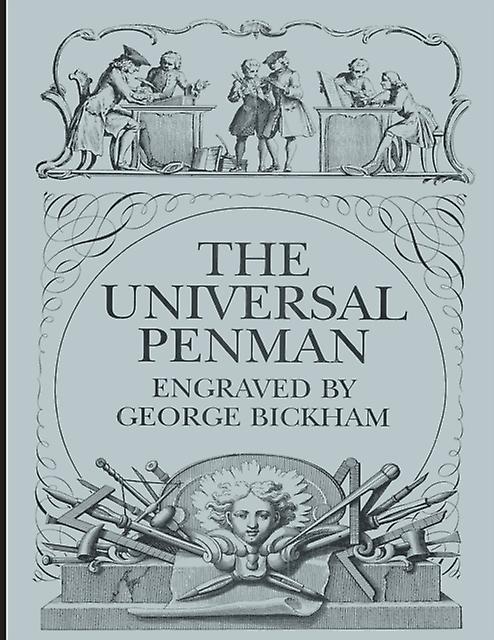 The Universal Penman by George Bickham Paperback
